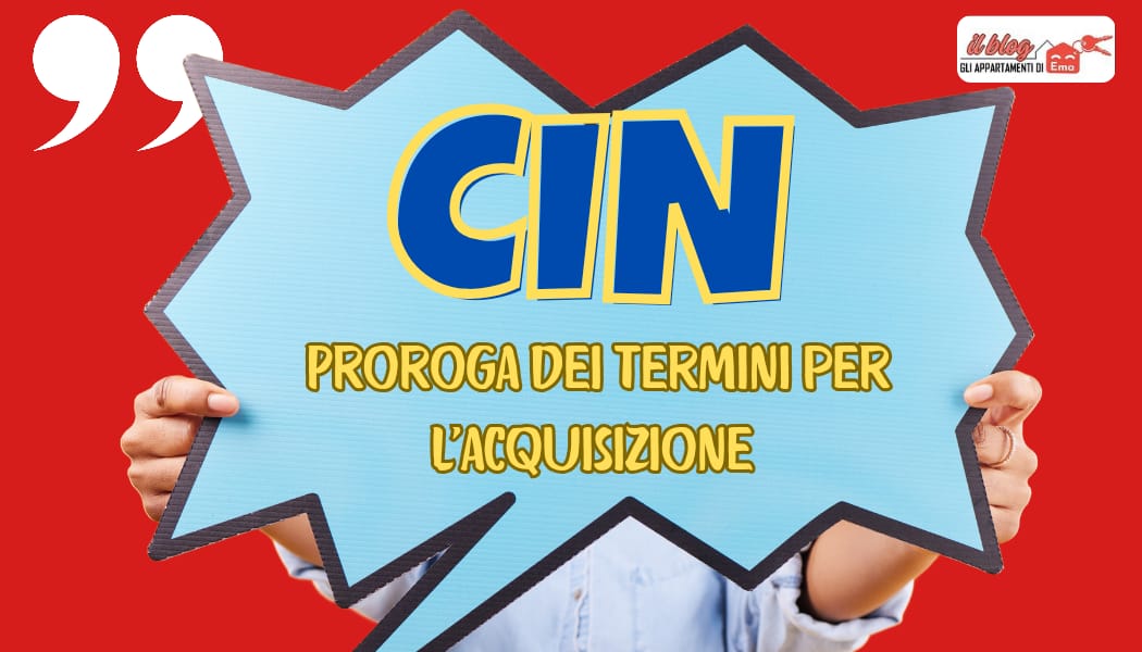 La proroga di acquisizione del Cin